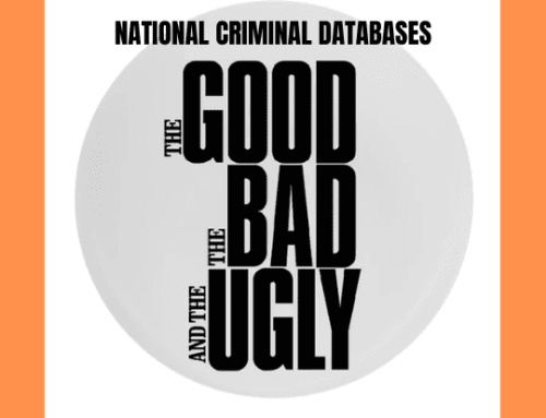 The Good, The Bad, and The Ugly of Relying on a National Criminal Database Search for Background Screening!